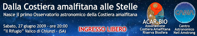 “Dalla Costiera amalfitana alle stelle”: Tramonti 27 giugno 2009